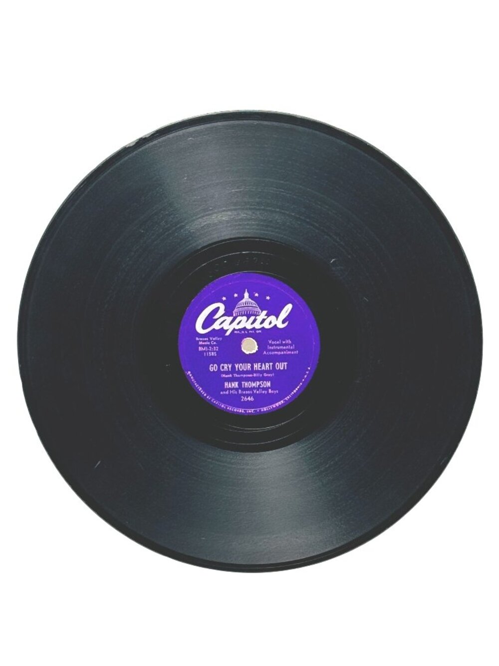 Hank Thompson Go Cry Your Heart Out 10in Shellac 78 RPM Capitol Records 2646
